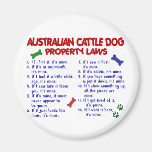 AUSTRALISCHES DOG-Eigentumsrecht "CATTLE DOG" 2 Magnet
