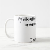 Auswahl-Ehefrau oder Luftfahrttechnik Kaffeetasse (Links)