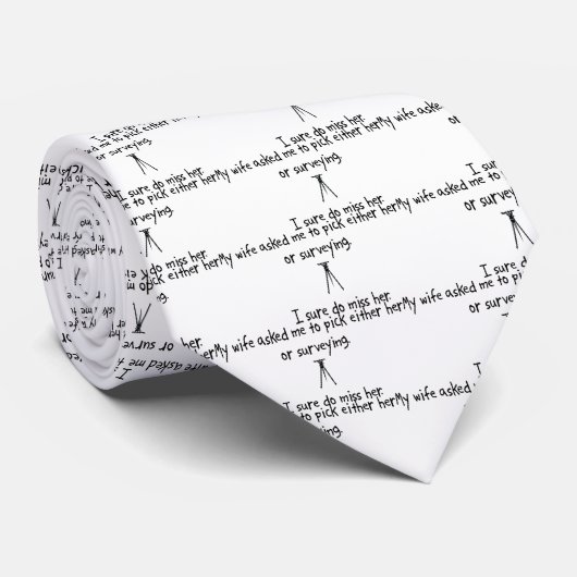 Auswahl-Ehefrau oder Vermessen Krawatte (Gerollt)