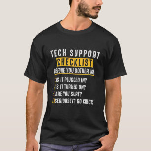 Auswahlliste für den technischen Support für Probl T-Shirt