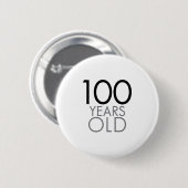 AUSWIRKUNGS-Entwurf: 100 Jahre alt Button (Vorne & Hinten)