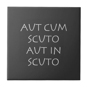 Aut cum scuto aut in scuto fliese