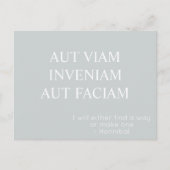 Aut Viam Inveniam Aut Faciam Postcard - Grau Postkarte (Vorderseite)