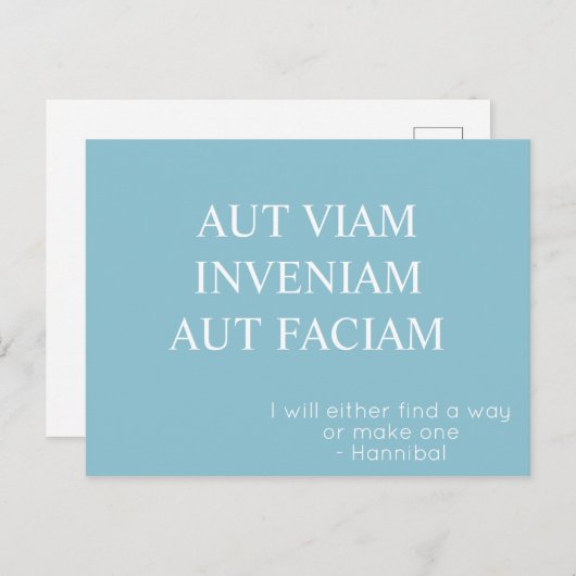 Aut Viam Inveniam Aut Faciam Postcard - Türkis Postkarte (Vorne/Hinten)