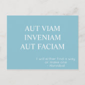 Aut Viam Inveniam Aut Faciam Postcard - Türkis Postkarte (Vorderseite)