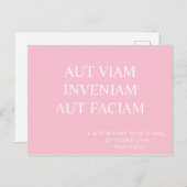 Aut Viam Inveniam Aut Faciam Postkarte - Rosa (Vorne/Hinten)