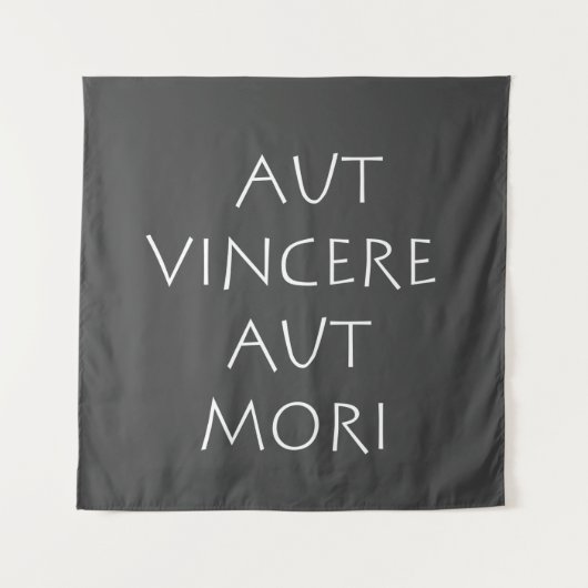 Aut vincere aut mori wandteppich (Vorderseite)