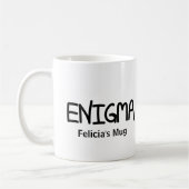 Authentic Black Ink Hand Lettered Wording Enigma Kaffeetasse (Links)