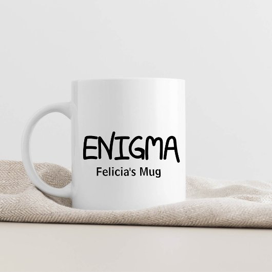 Authentic Black Ink Hand Lettered Wording Enigma Kaffeetasse