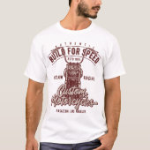 Authentischer Build für Geschwindigkeit T-Shirt (Vorderseite)