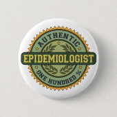 Authentischer Epidemiologe Button (Vorderseite)