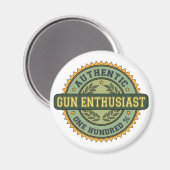 Authentischer Gun-Enthusiast Magnet (Vorderseite/Rückseite)