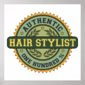 Authentischer Haarstylist Poster (Vorne)