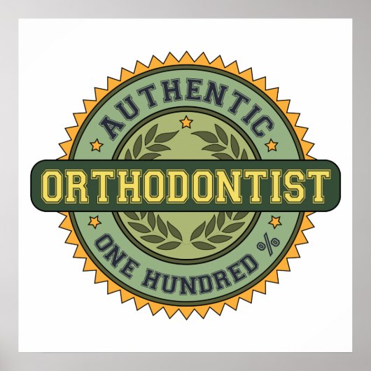 Authentischer Orthodontist Poster (Vorne)