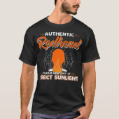Authentischer Redhead Behielt Out of Sunlight Ging T-Shirt (Vorderseite)