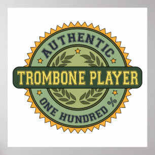 Authentischer Trombone-Spieler Poster