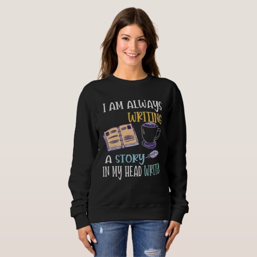 Author Journalist Teacher Writing Content Creator Sweatshirt (Vorne ganz)