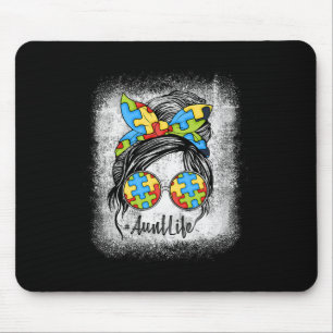 Autie Tunt Life Autismus Awareness Messy Bun Bleac Mousepad