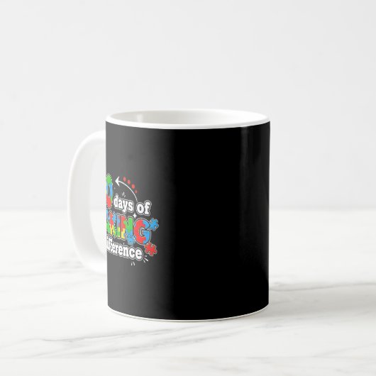 Autism 100 Days Of Making A Difference Funny Teach Kaffeetasse (Vorderseite Links)