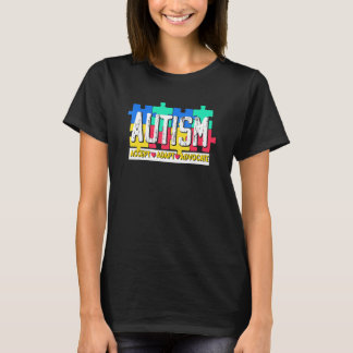 Autism Accept Adapt Advocate Autistic Autism Awa T-Shirt