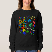 Autism Awareness Acceptance Children Ok To Be Diff Sweatshirt (Vorderseite)