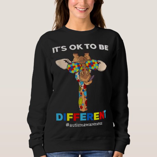 Autism Awareness Acceptance Women Kid Its Ok To Be Sweatshirt (Vorderseite)