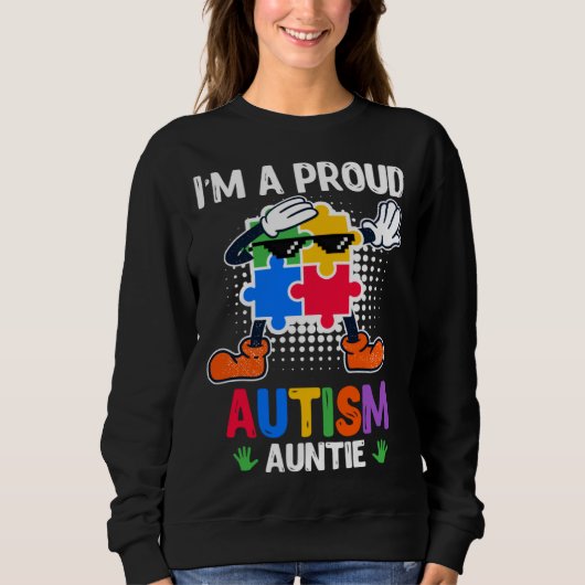 Autism Awareness Aunt Autistic Child Diversity  2 Sweatshirt (Vorderseite)