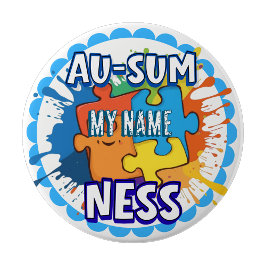 Autism Awareness Ausomeness pin badge Button