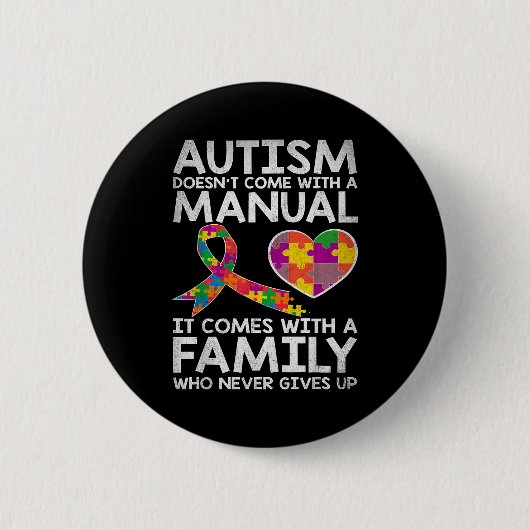 Autism awareness autism doesn't come with a manual button (Vorderseite)