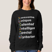 Autism Awareness Awesome Unique Talented Intellige Sweatshirt (Vorderseite)