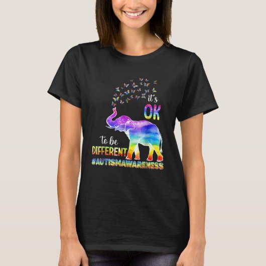 Autism Awareness Butterfly Elephant It s Ok To Be T-Shirt (Vorderseite)