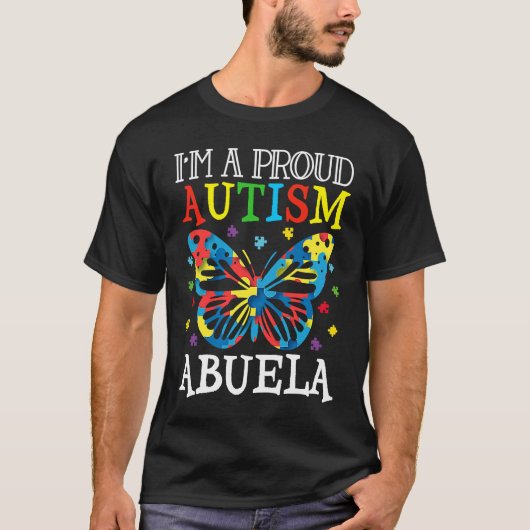 Autism Awareness Butterfly I'm a Proud Autism Abue T-Shirt (Vorderseite)