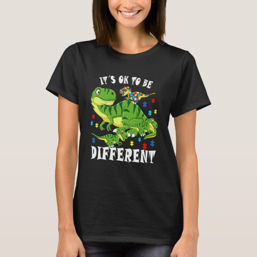 Autism Awareness Dinosaur  It's Ok To Be Different T-Shirt (Vorderseite)