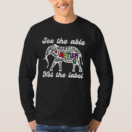 Autism awareness elephant see the able not label a T-Shirt (Vorderseite)