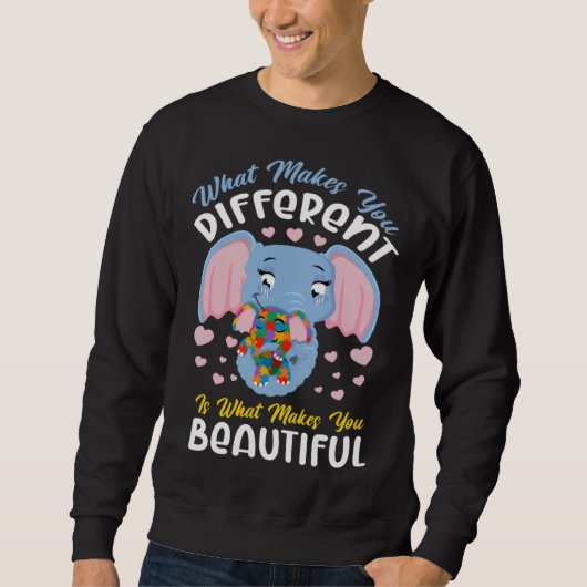 Autism Awareness Elephant What Makes Different Bea Sweatshirt (Vorderseite)