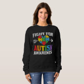 Autism Awareness Fight For Autism Awareness Suppor Sweatshirt (Vorne ganz)