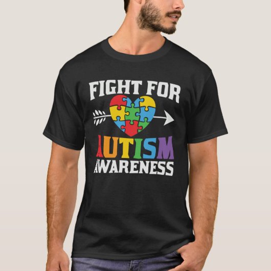 Autism Awareness Fight For Autism Awareness Suppor T-Shirt (Vorderseite)