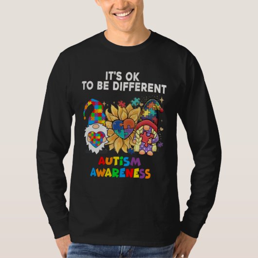 Autism Awareness Gnomes Sunflower Its Ok To Be Dif T-Shirt (Vorderseite)