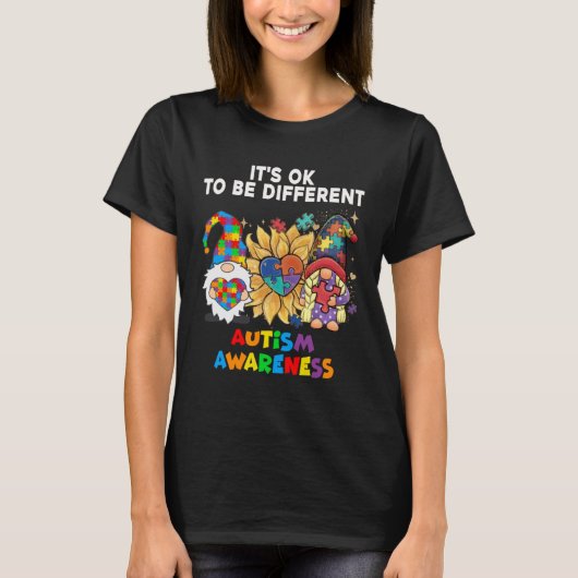 Autism Awareness Gnomes Sunflower Its Ok To Be Dif T-Shirt (Vorderseite)