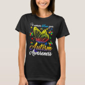Autism Awareness I Wear Blue For Autism Family Sup T-Shirt (Vorderseite)