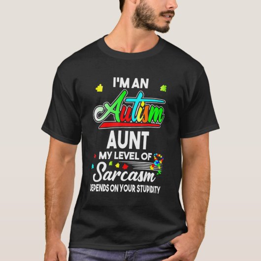 Autism Awareness I'm An Autism Aunt Shirt (Vorderseite)