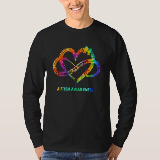 Autism Awareness Infinity Heart Love Needs No Word T-Shirt (Vorderseite)