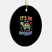 Autism Awareness It's Ok To Be A Little Different Keramik Ornament (Rechts)