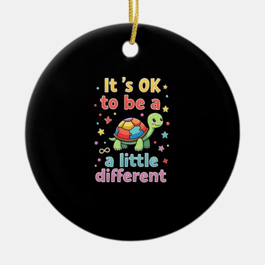 Autism Awareness It's Ok To Be A Little Different Keramik Ornament (Vorne)