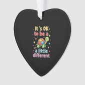 Autism Awareness It's Ok To Be A Little Different Ornament (Vorderseite)