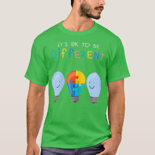 Autism Awareness It's ok to be Different Autism Aw T-Shirt