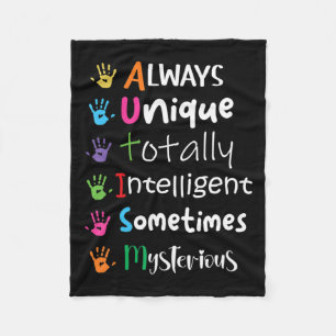 Autism Awareness Kindness Shirt Always Unique Tota Fleecedecke