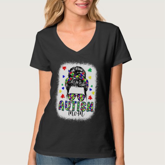 Autism Awareness Mom Life Messy Bun Bleached Mothe T-Shirt (Vorderseite)