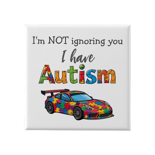Autism Awareness Pin  Badge I'm not ignoring you Button