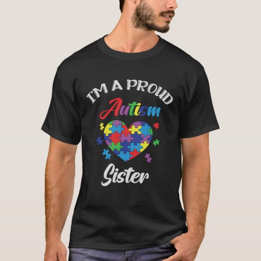 Autism Awareness Proud Autism Sister Support Autis T-Shirt (Vorderseite)